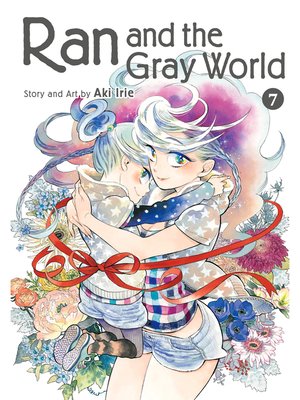 cover image of Ran and the Gray World, Volume 7